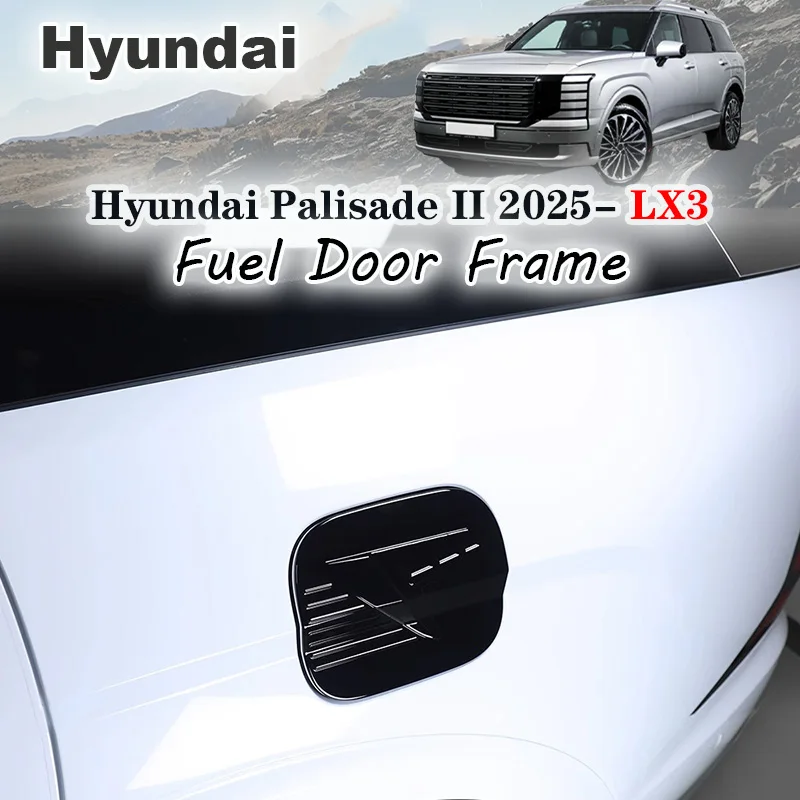 

Для Hyundai Palisade 2025 2026 LX3 LHD автомобильная топливная дверная рамка декоративная крышка панель наклейки внешнее украшение комплект аксессуаров