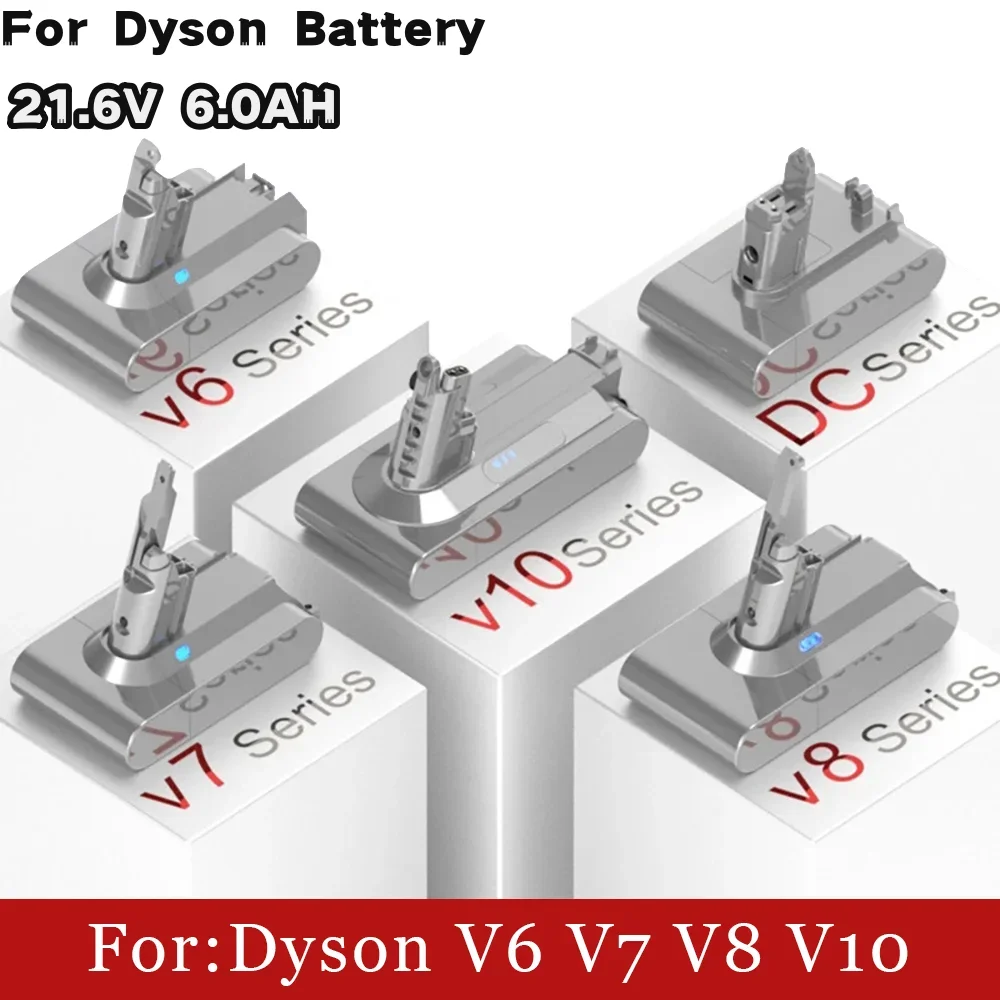 21.6V For Dyson Battery V6 V7 V8 V10 SV09 SV11 SV10 SV12 DC59 Absolute Fluffy Animal Pro Vacuum Cleaner Rechargeable Batteries