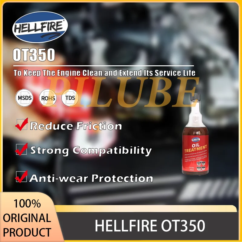 

HELLFIRE OT350 Engine Oil Additive Reduces Friction Wear Improves Lubrication and Extends Engine Life Original Product