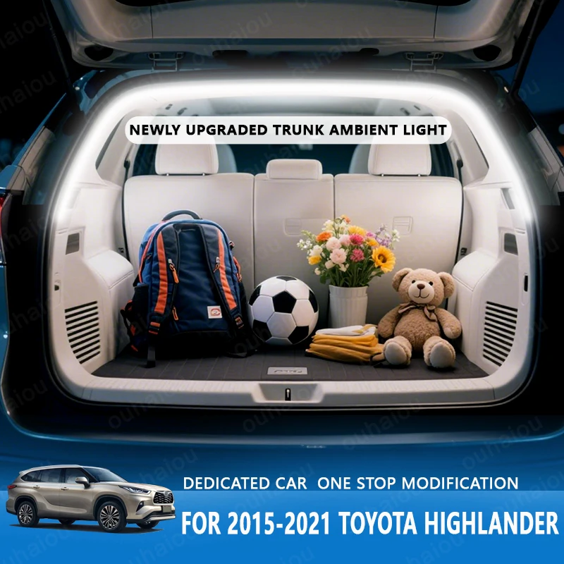

FOR 2015-2021 TOYOTA HIGHLANDER trunk modification Atmosphere lights White warm white Rear Trunk LED Light Bar