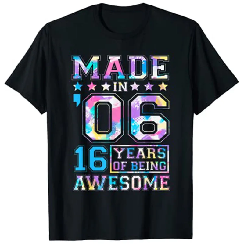 

16 Year Old Girl Gifts for 16th Birthday Gift Born In 2006 T-Shirt Tops