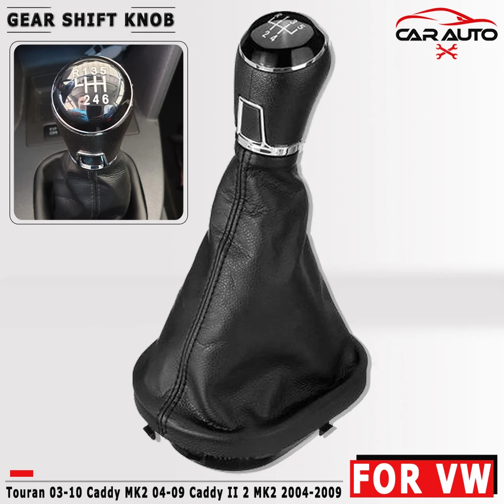 5 Speed 6 Speed Gear Shift Knob Gearstick Gaiter Boot For VW Touran 2003-2010 Caddy MK2 2004 2005 2006 2007 2008 2009