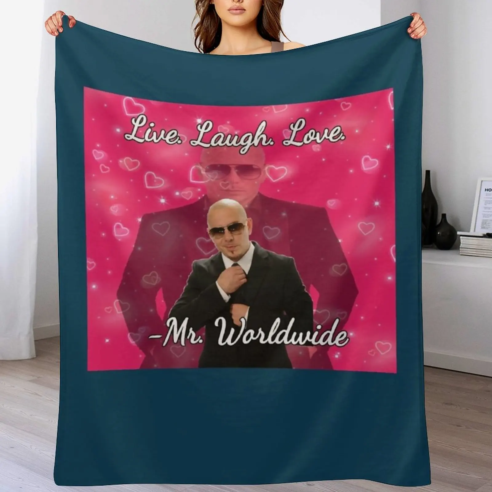

Mr worldwide says to live laugh love Throw Blanket Versatile Cozy Throw Blanket for All Occasions