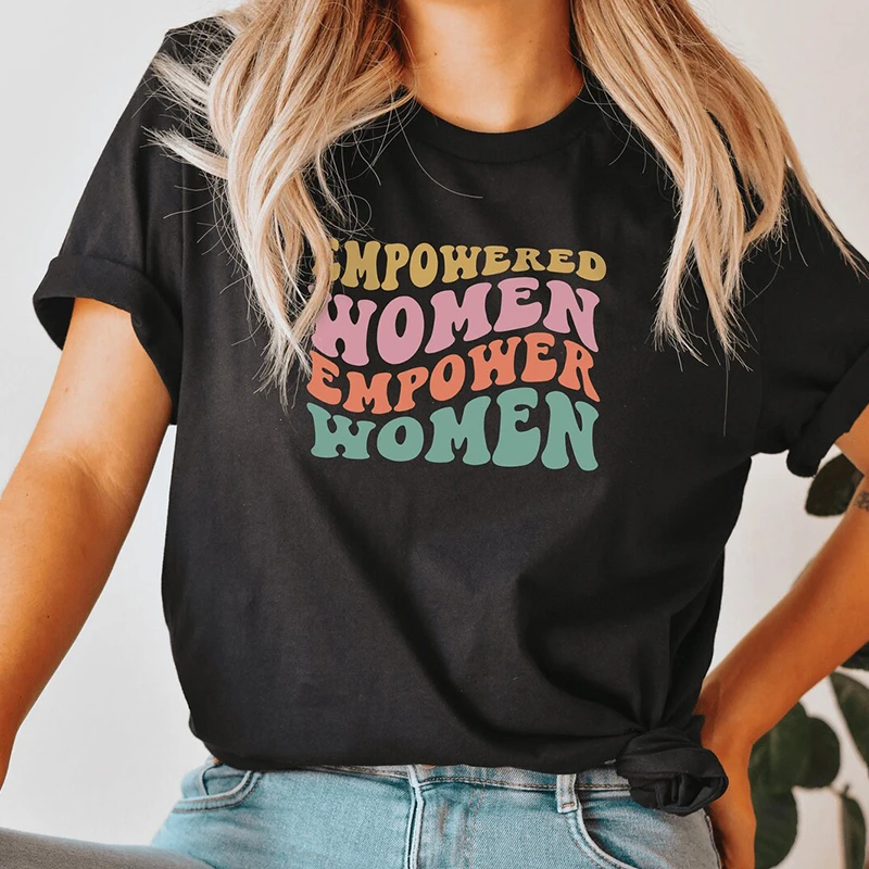 

Empowered Women Empower Women Vintage T Shirts for Women Cotton Feminism Graphic Tee Causal Loose Tshirt Girl Power Dropshipping