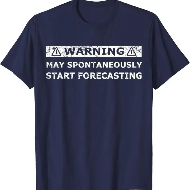 Meteorologist gift Meteorology funny shirt for Birthday T