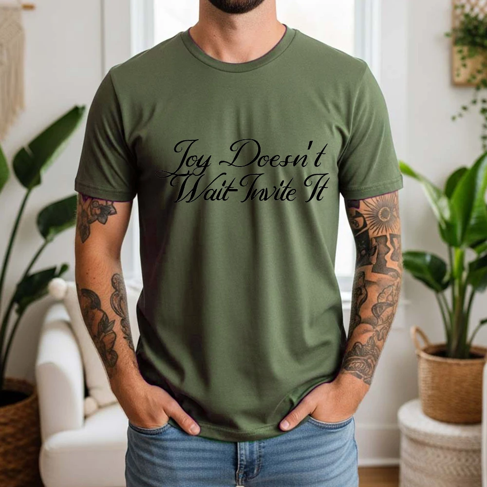 Mens 100% Cotton T Shirt Joy Doesn't Wait Invite It Cursive Letter Print Casual Breathable Vintage Short Sleeve For Daily Wear