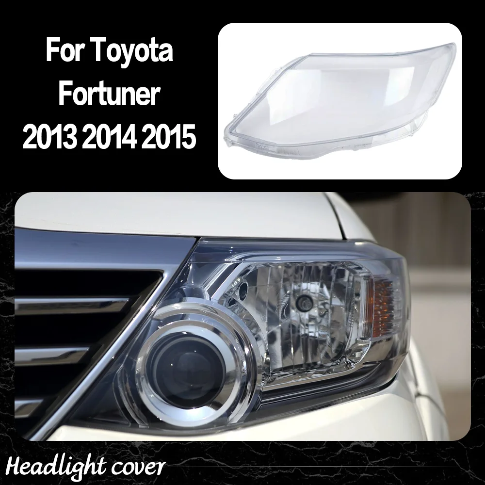 

Car Front Headlight Lens Cover Auto Headlamps Lampcover Transparent Lampshades Lamp Shell For Toyota Fortuner 2013 2014 2015