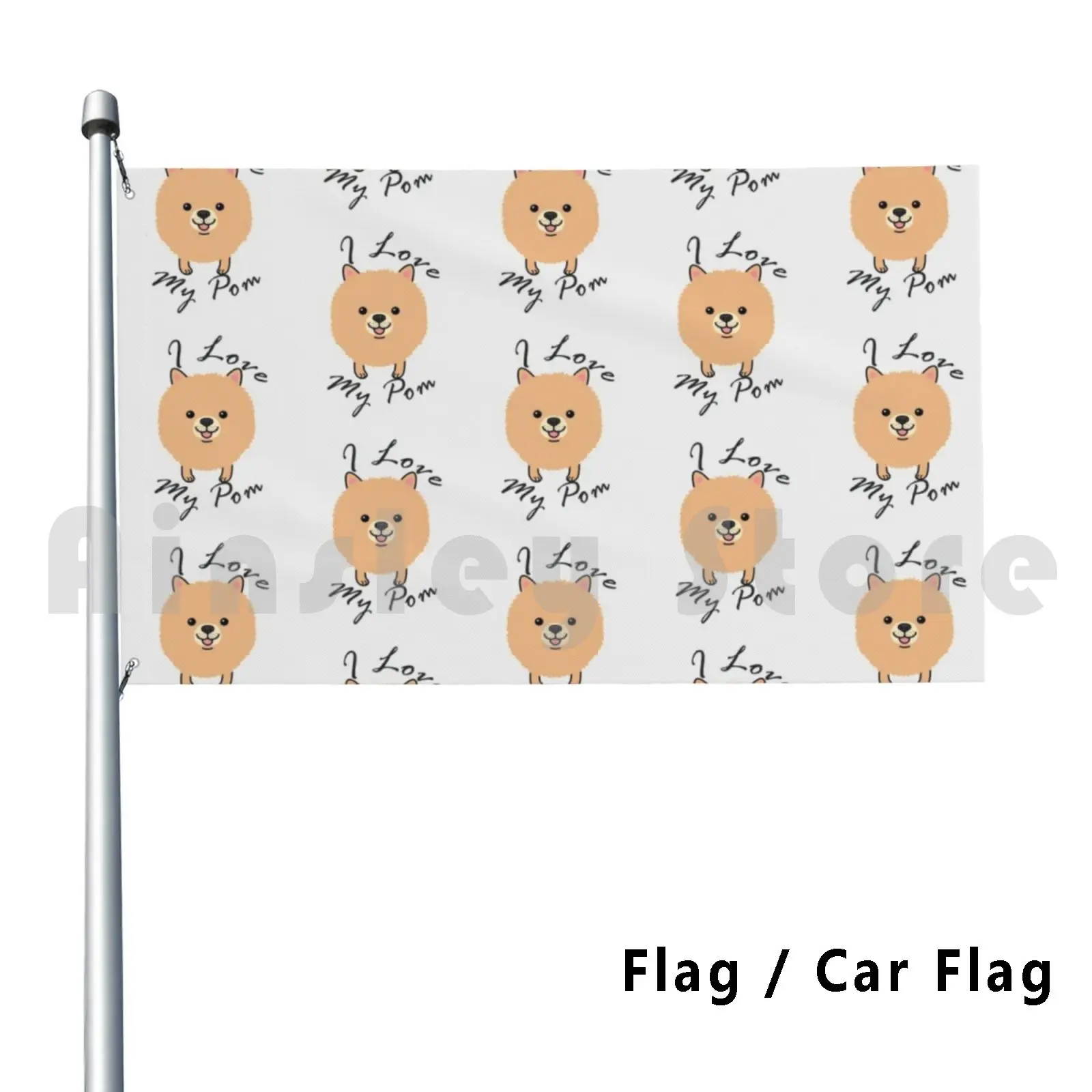 I Love My Pom. Outdoor Decor Flag Car Flag Pom Mom Mom Pom Dog Cute Pom Cute Pomeranian Funny Pom Funny Pomeranian