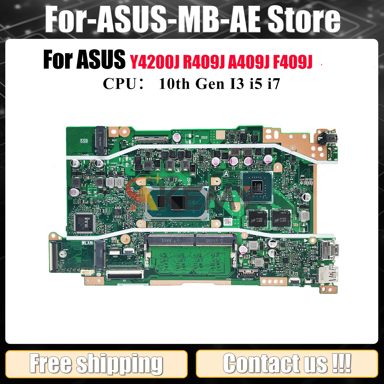 

X409JP Материнская плата для ноутбука ASUS X409JP X409JB F509J R409J Y4200J A509J F409J P1510CJA X409J A409J Материнская плата 10-го поколения I3 i5 i7