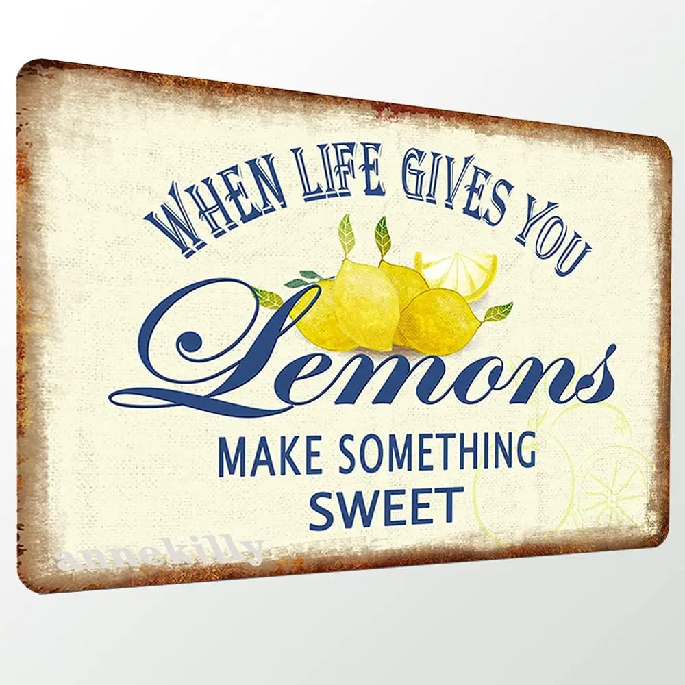Lemon Decor Sign When Life Gives You Lemons Make Something Sweet Metal Tin Sign for Wall Decor 12x8inch sign