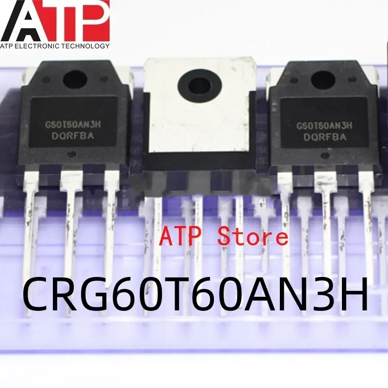 

10PCS 100% New Original CRG60T60AN3H G60T60AN3H TO-3P 60T60 60N60 Transistors IGBT 60A 600V TO-247