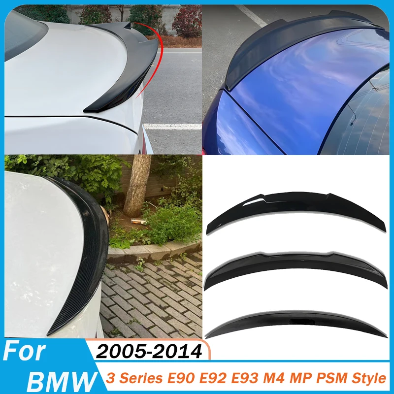 

For BMW 3 Series E90 E92 E93 2005-2014 M4 MP PSM Style Car Rear Trunk Spoiler Wing Lip Body Kit Modification Exterior Tuning