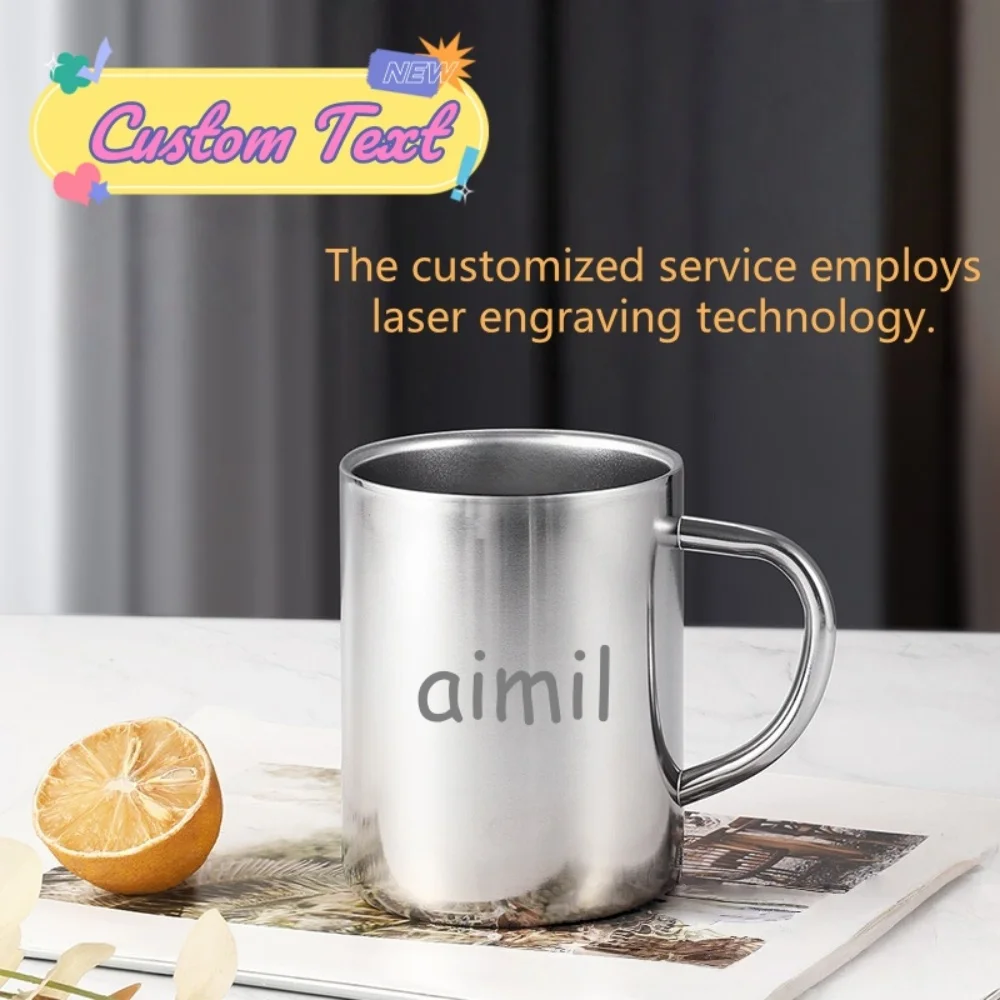 

Customized Personalized Text Stainless Steel Water Cup Heat Insulation Anti Scalding Coffee Tea Wine Cup Creative Drinking Cup