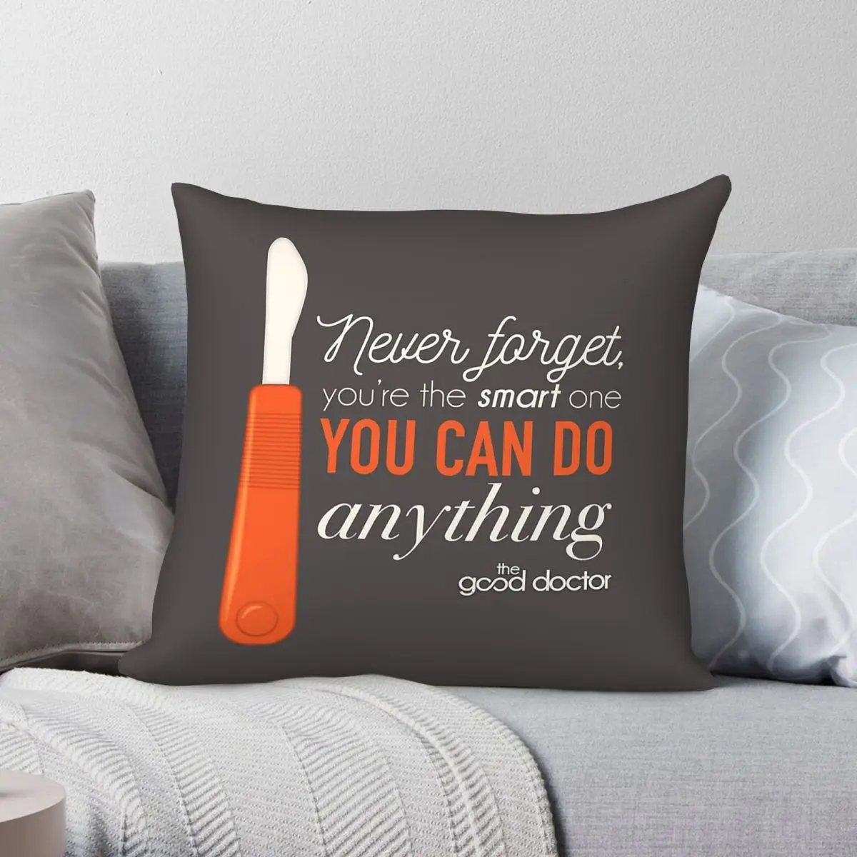 You're The Smart One Good Doctor Pillowcase Polyester Linen Velvet Printed Zip Decorative Pillow Case Bed Cushion Case 45x45