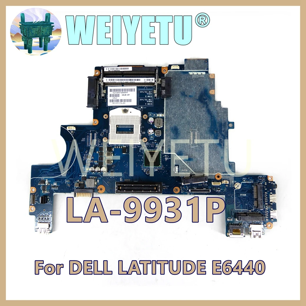 LA-9931P  QM87 Mainboard For DELL  LATITUDE E6440  Laptop Motherboard CN-0X8DN1 X8DN1 100% Tested OK Used