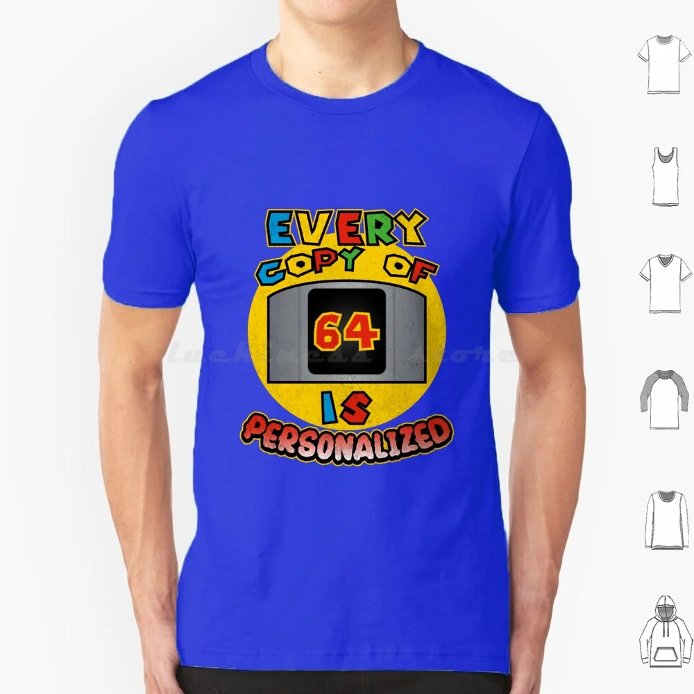 Every Copy Of 64 Is Personalized-Funny Meme Shirt T Shirt Cotton Men Women DIY Print 64 Meme Personalized 64 Gaming Meme Funny