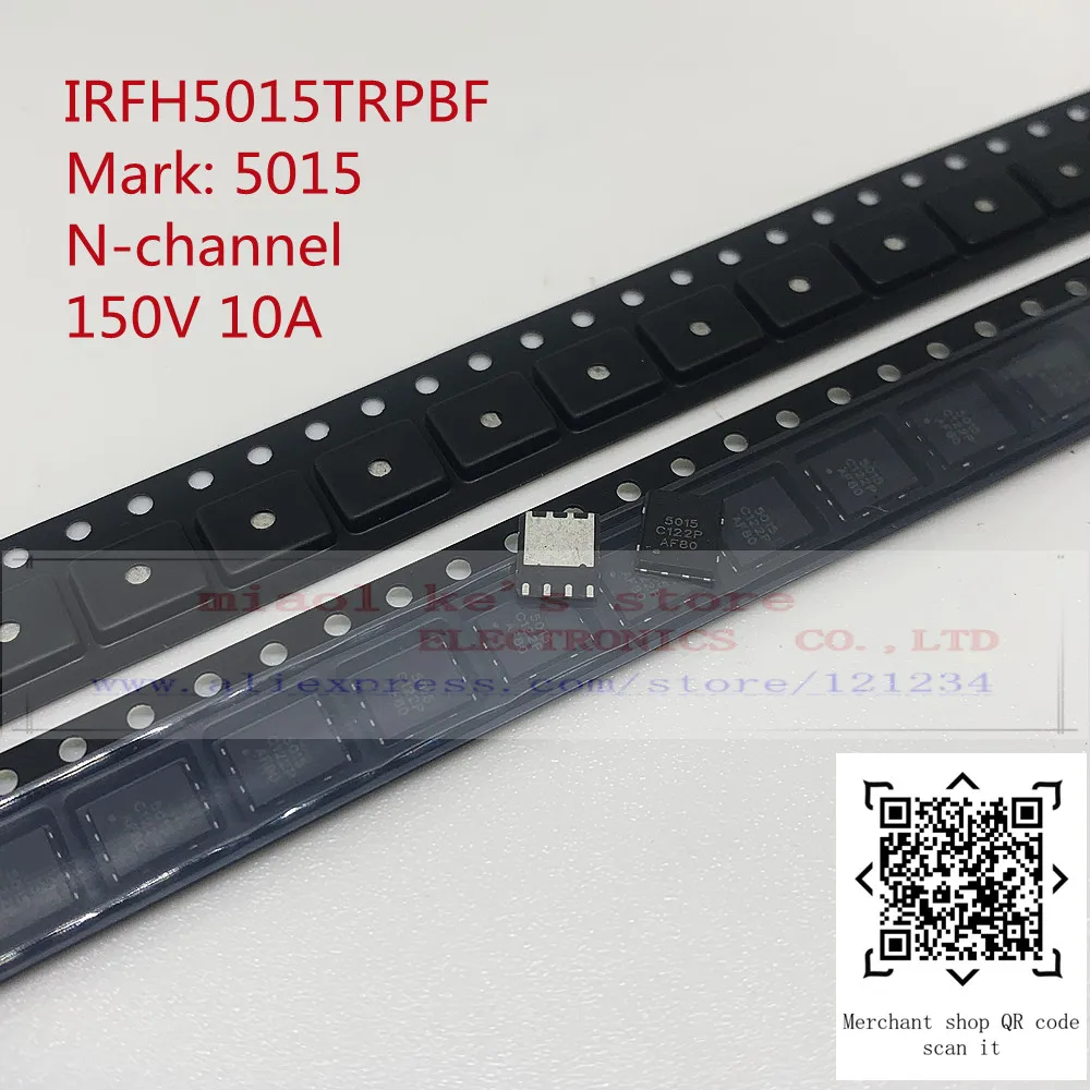 

[10pcs]100%New original: IRFH5015TRPBF IRFH5250DTRPBF IRFH5302DTRPBF IRFH5015 IRFH5250D IRFH5302D 5015 5250D 5302D N-CH QFN5X6