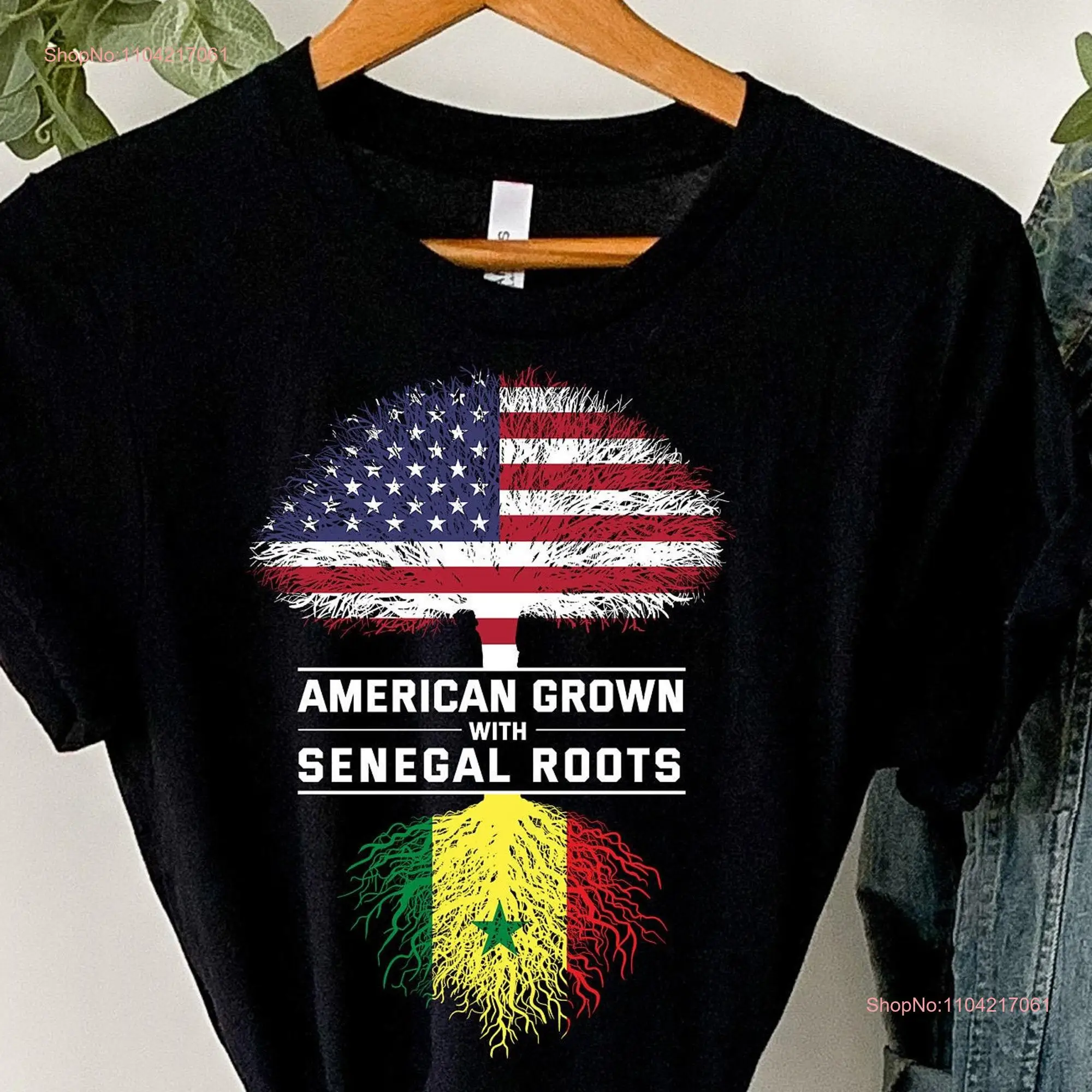 Senegal Roots T Shirt USA Immigrant American Grown Flag gifts Proud Heritage long or short sleeves