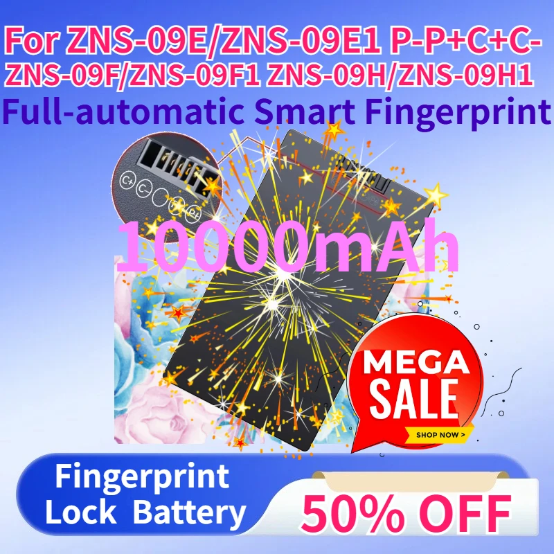 Full-automatic Smart Fingerprint Lock 10000mAh Lithium Battery for ZNS-09E/ZNS-09E1 P-P+C+C- ZNS-09F/ZNS-09F1 ZNS-09H/ZNS-09H1