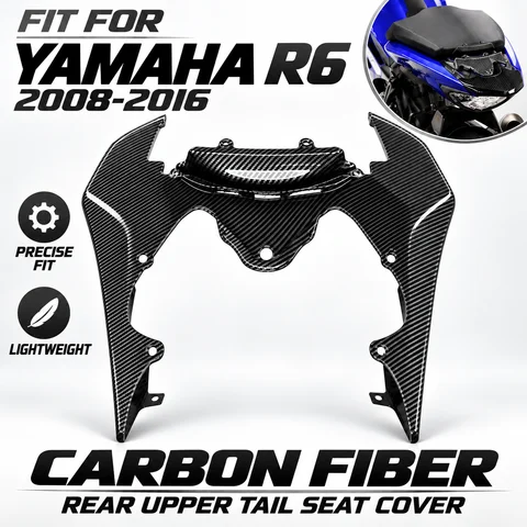 Motorcycle Carbon Fiber Rear Seat Cover Fairing For YAMAHA  R6 2008-2016 Rear Tail Front Upper Cover Plate Cowl Fairing