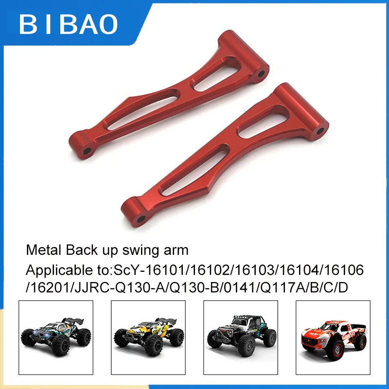 

Scy16101/16102/16103/16104/16106/16201/Q130/Remote Control Car Parts Metal Upgrade Modification Back Up Swing Arm