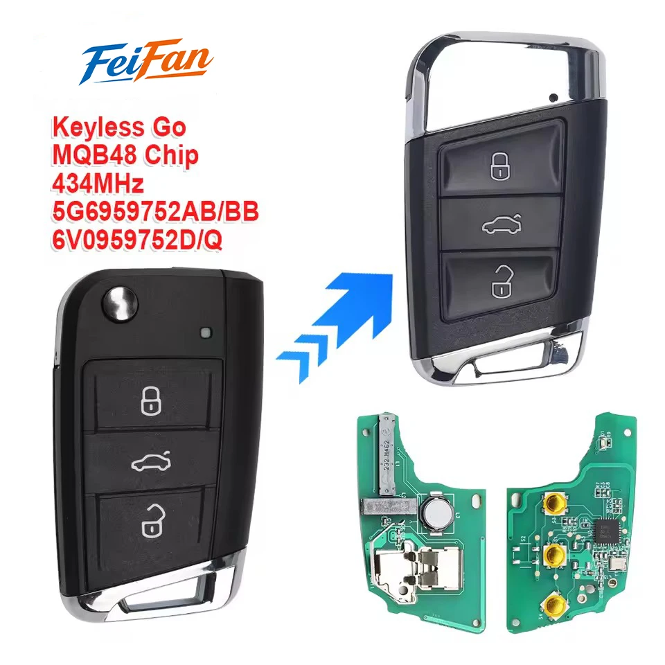 

FeiFan Keyless Go/Half Smart Remote Key 433MHz MQB ID48 Chip 5G6959752AB BB 6V0959752D / Q for V-W Golf7 Tiguan for Skoda Octavi