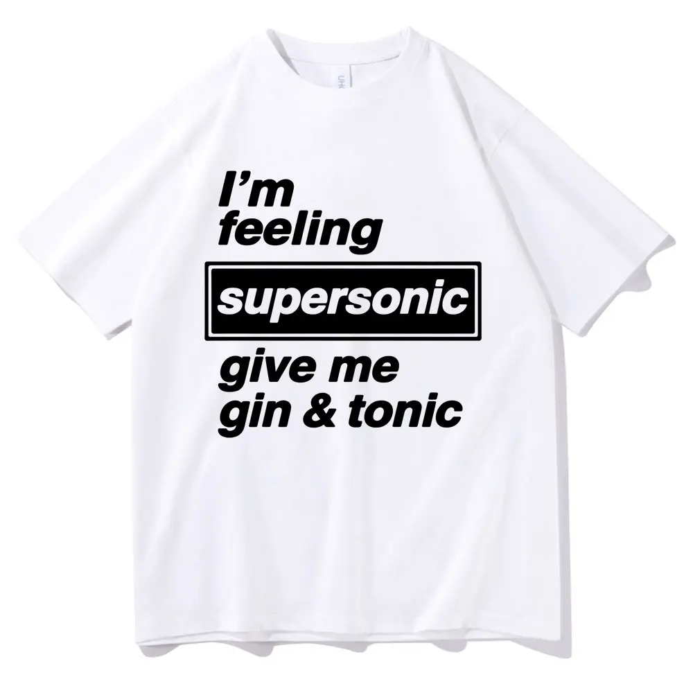 Rock Band O-Oasis I'm Feeling Supersonic Graphic T-shirt Men Fashion Hip Hop Vintage T-shirts Male 100% Cotton Oversized T Shirt