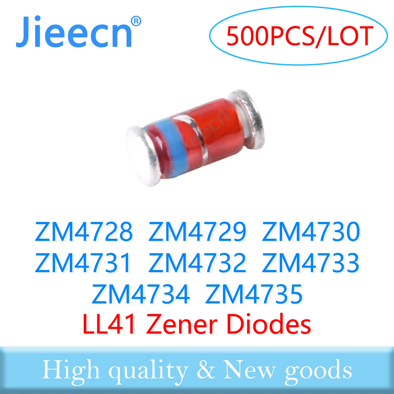 500PCS LL41 1W ZM4728 3.3V ZM4729 3.6V ZM4730 3.9V ZM4731 4.3V ZM4732 4.7V ZM4733 5.1V ZM4734 5.6V ZM4735 6.2V Zener Diodes