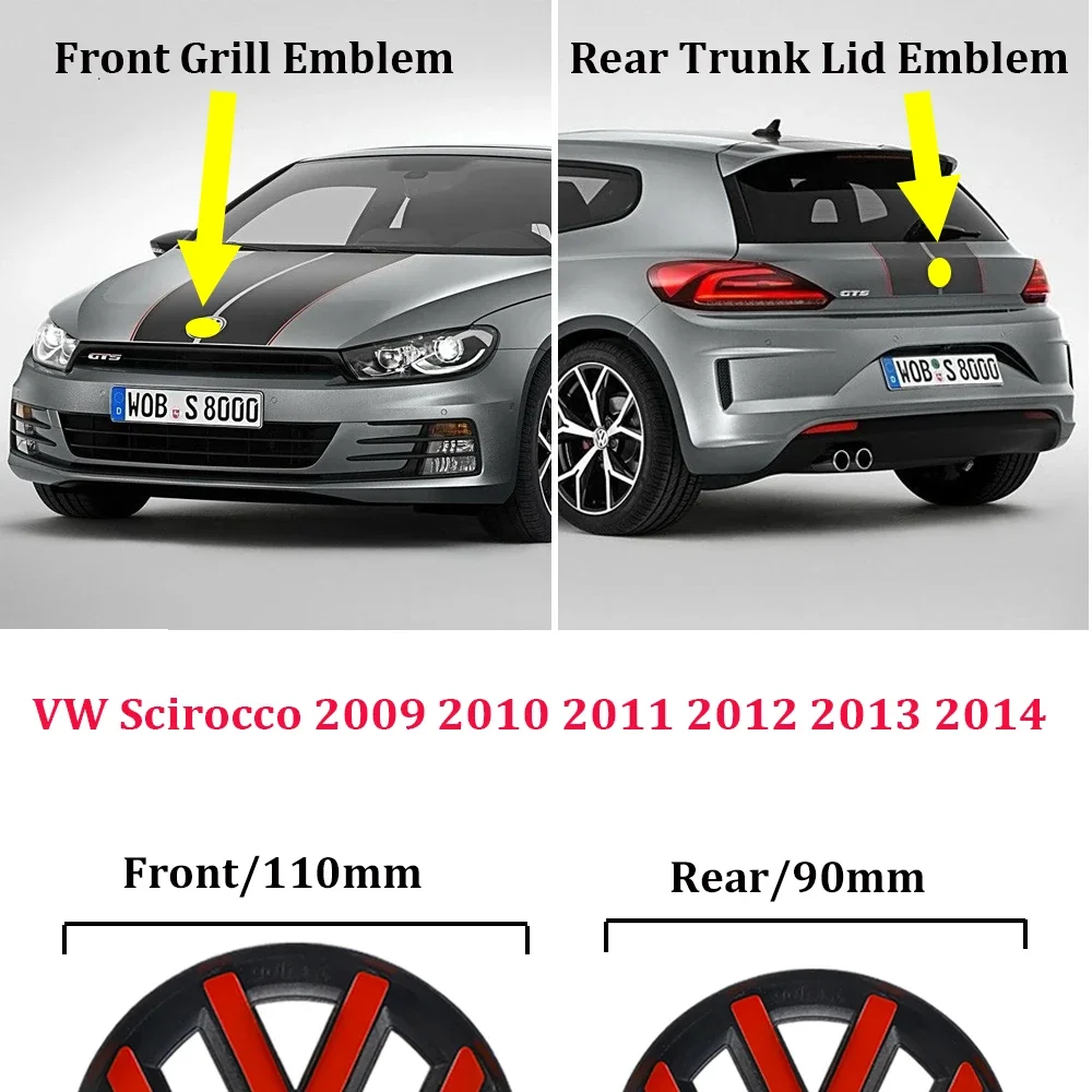 

Volkswagen Front Grill Emblem 110mm 90mm Car Rear Trunk Lid Badge Logo For VW Scirocco 2009 2010 2011 2012 2013 2014 accessories