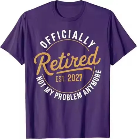 Ruhestand 2027, nicht mehr mein Problem – Vintage-T-Shirt mit lustigem Humor, aufgedrucktem Spruch, ideal als Geschenk zum Ruhestand für Opa oder Papa. – Detail 10
