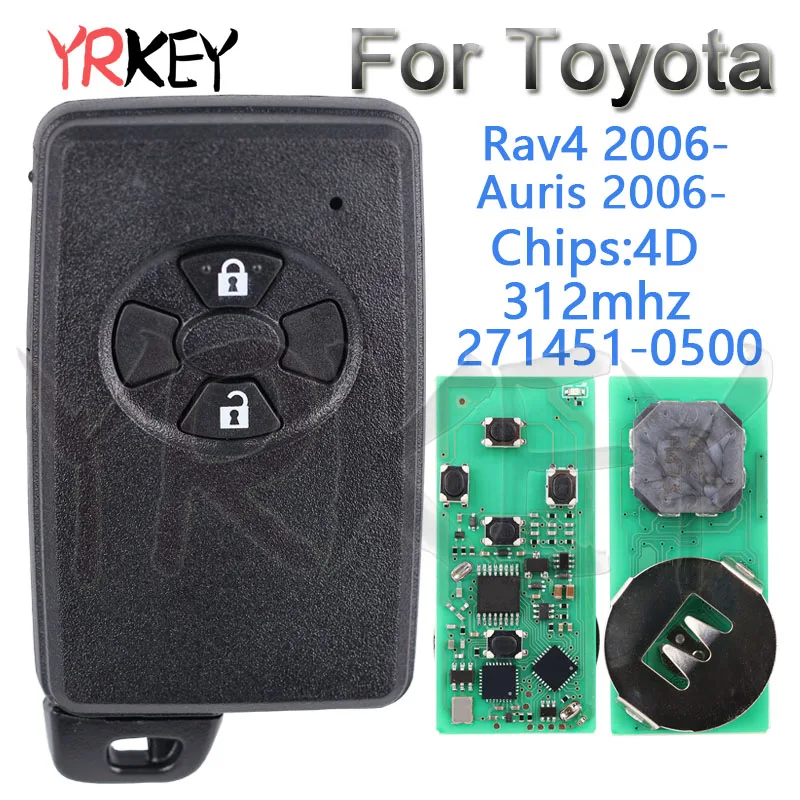 자동차 스마트 리모컨 키, 도요타 Rav4 Auris 2006 2007 2008 2009 2010 2011 자동차 키 케이스, 312MHZ 4D 271451-0500 2 버튼