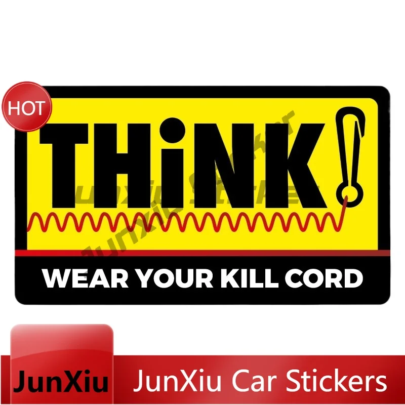 Think! Wear Your Kill Cord Self Adhesive Vinyl Sticker Boat Sailing Safety for Car Body Bumper Waterproof and Sunscreen Stickers