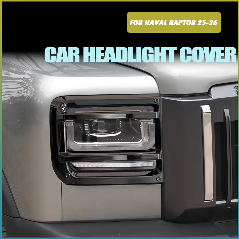

Car Headlight Cover Fit for Haval Raptor Fuel Version 2025-2026 Auto Rear Taillight Protection Cover Car Exterior Accessories