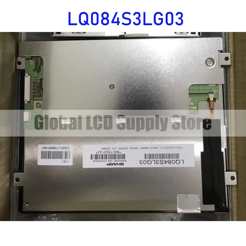 

LQ084S3LG03 8.4 Inch LCD Display Screen Panel Original for Sharp 20 Pins Connector Brand New 100% Tested