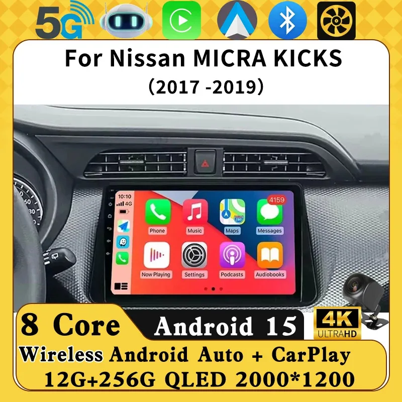 

Android 15 Carplay Auto For NISSAN MICRA KICKS 2017 2018 2019 Car Radio Multimedia Video Player Navigation GPS No 2Din 2 Din 4G