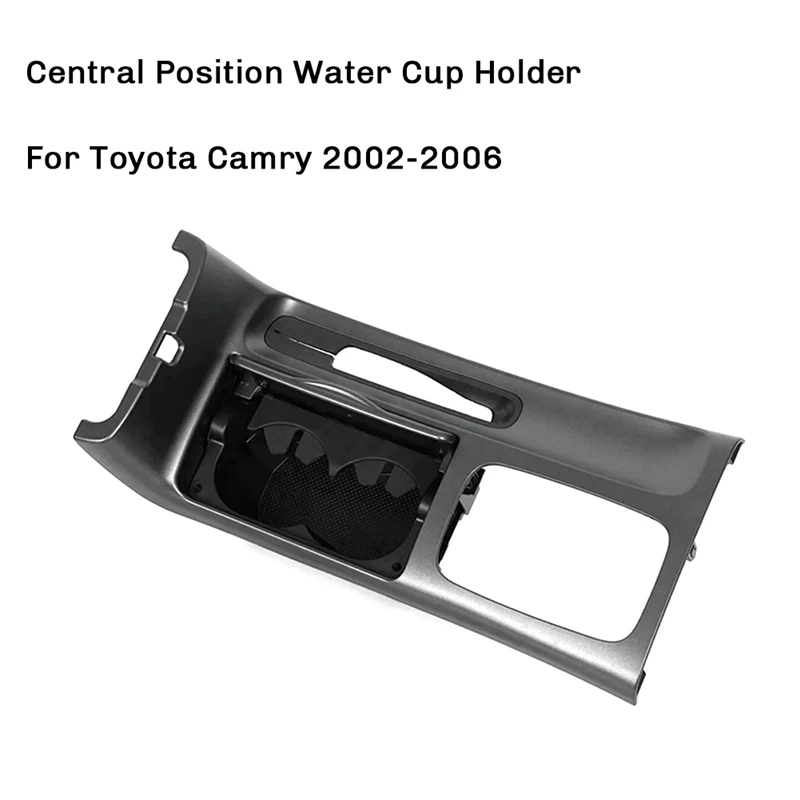 Car Central Position Water Cup Holder For Toyota Camry 2002-2006 Gear Panel With Cup Holder