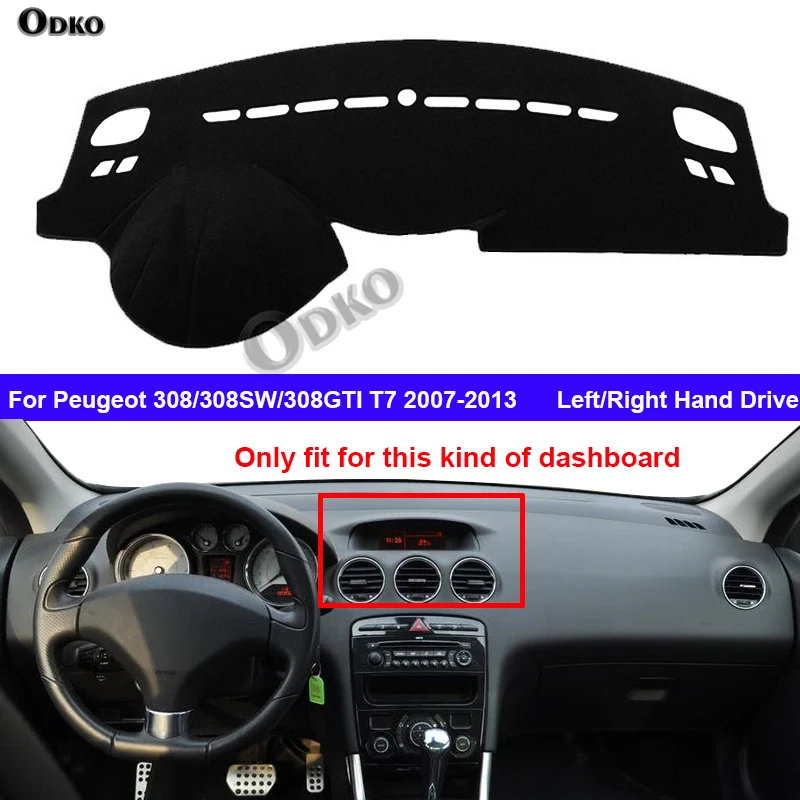 Car Inner Dashboard Cover For Peugeot 308 308SW 308GTI T7 2007 - 2013 Auto Dash Mat Carpet Sun shade Dashmat Rug Cushion 2012