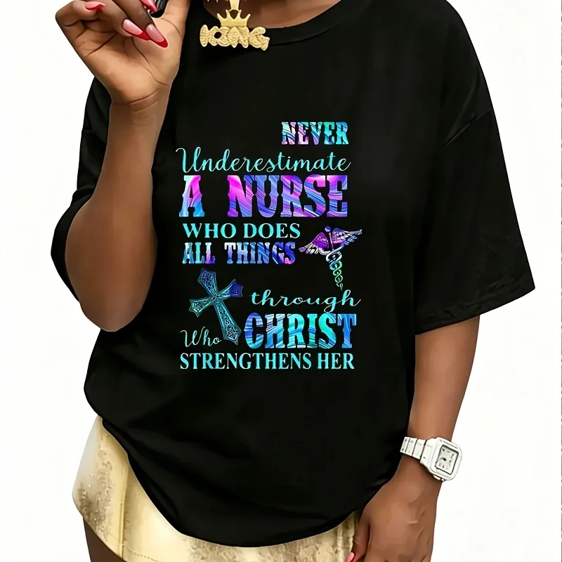 Never Underestimate a Nurse Who Does All Things through Christ Women's T-Shirt 100% Cotton Fun Print Short Sleeve Top Casual Round Neck Tee S-5Xl