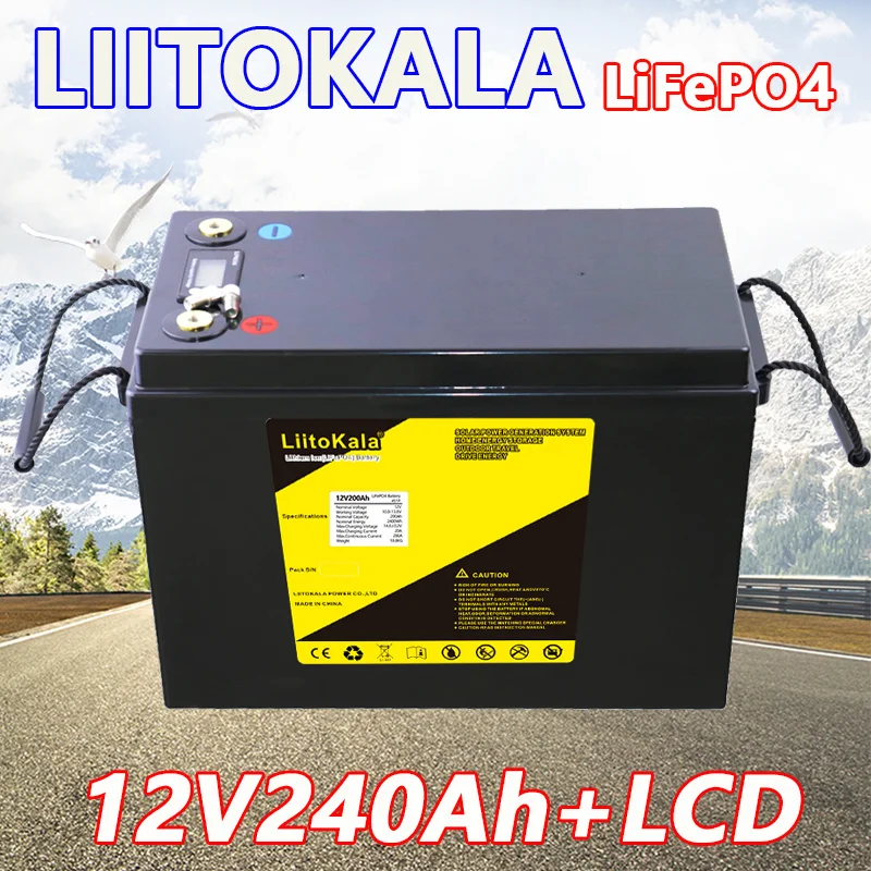 LiitoKala 12V 240Ah LiFePO4 Battery Lithium Power Batteries For 12.8V RV Campers Golf Cart Off-Road Off-grid Solar Wind