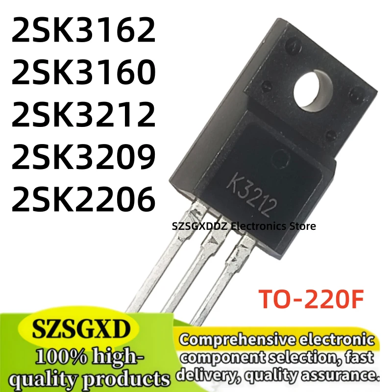 10-20-30Uds 100% new K3160 K3212 K3209 K2206 2SK3162 2SK3160 TO220F 2SK3212 2SK3209 2SK2206 K3162 TO-220F MOSFET