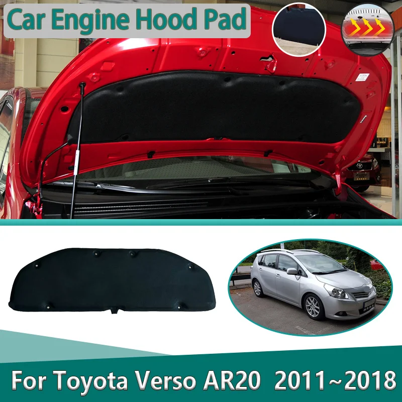 

Для Toyota Verso AR20 2011 ~ 2018 2013 2014 2015 автомобильный капот двигателя звуковая накладка тепловой звукоизоляционный коврик огнестойкие автомобильные аксессуары
