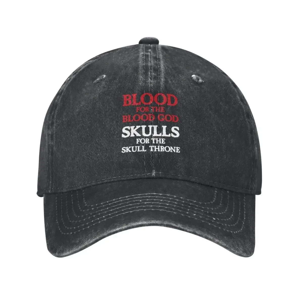 

Blood for the Blood God, Skulls for the Skull Throne A (light) Baseball Cap summer hat sun hat fun hats Golf Men Women's