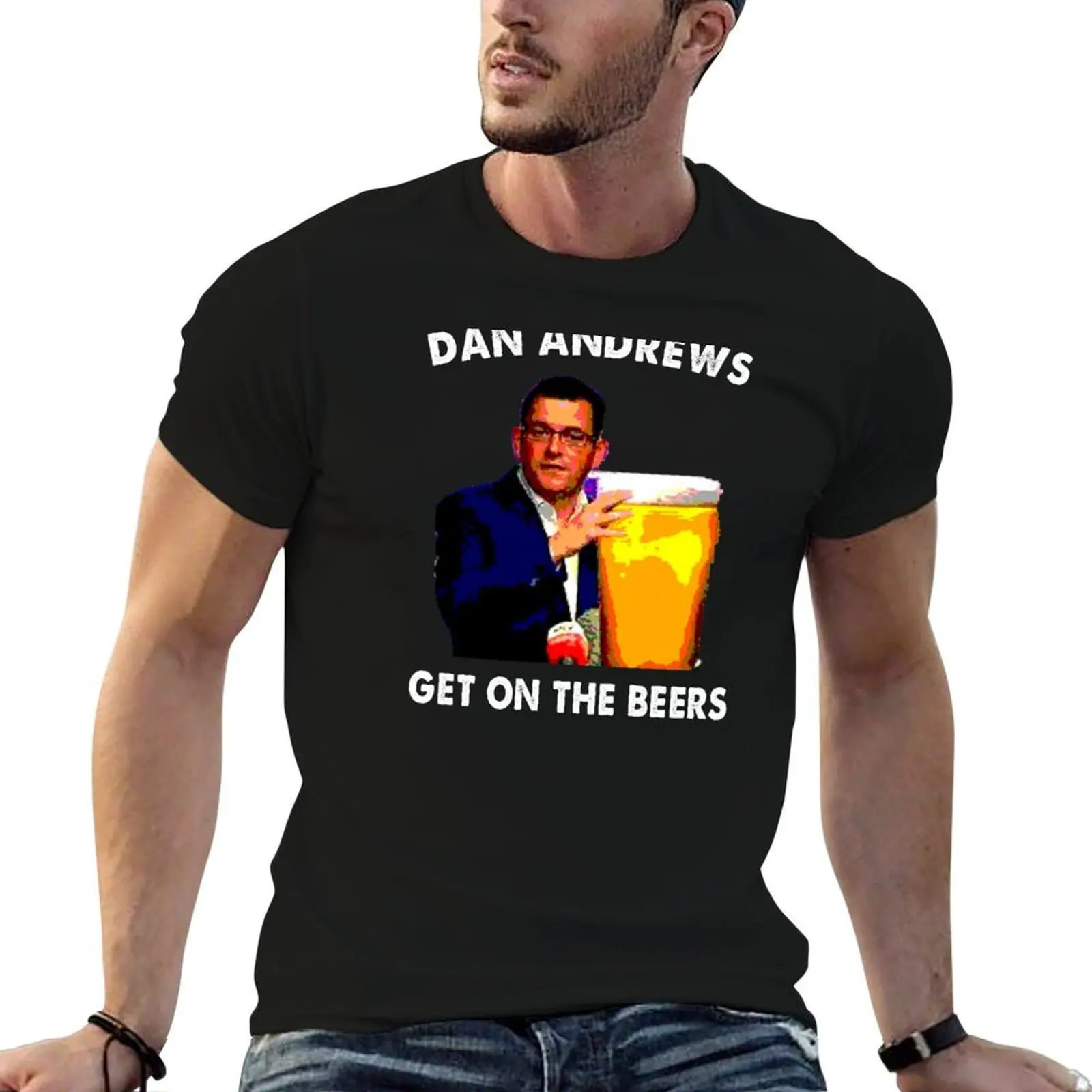 Dan Andrews Get on the Beers T-Shirt essential t shirt man graphic t shirt man t shirt designer T-shirt