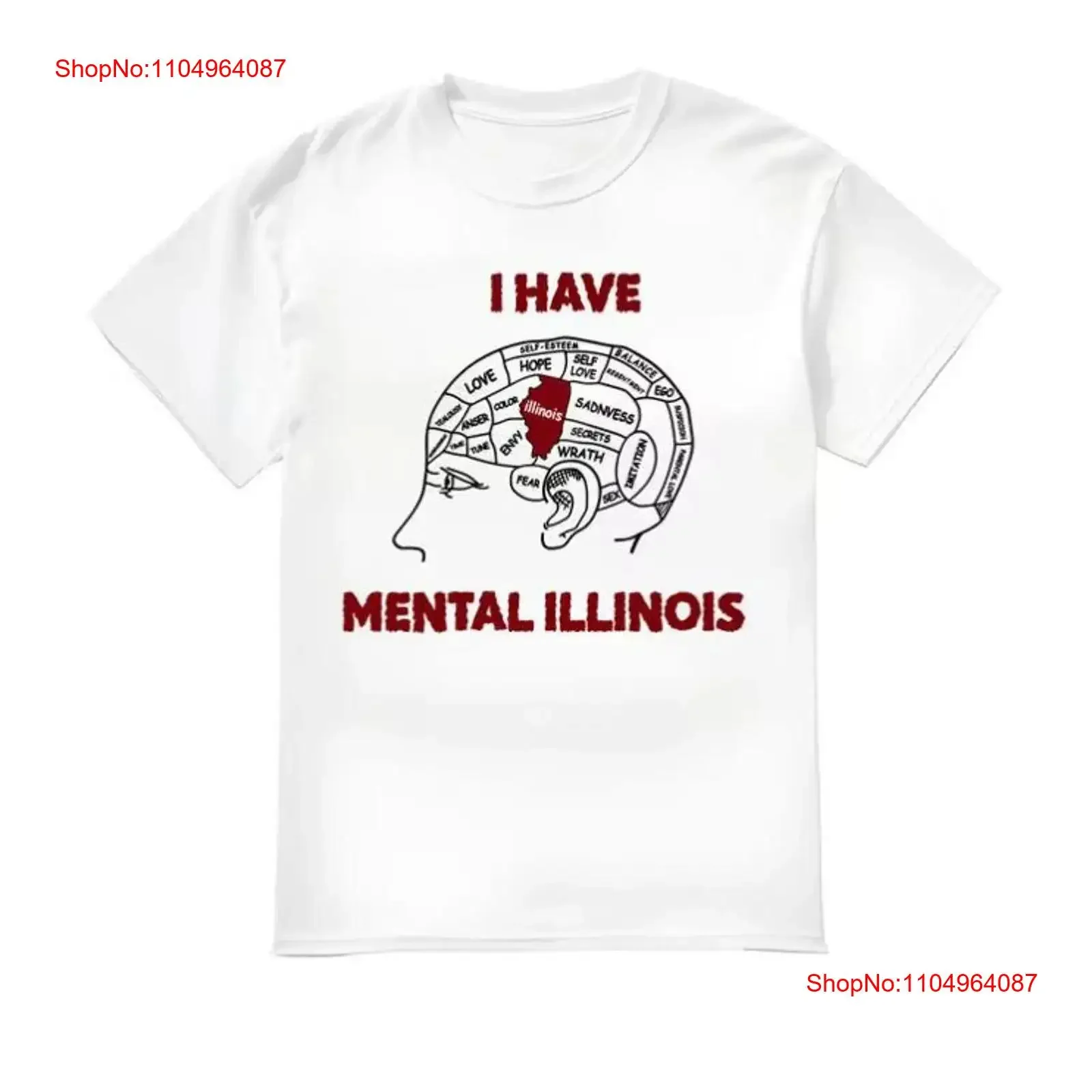 

I Have Mental Illinois T Shirt vintage Washed Slightly graphic Comfortable designer clothes Casual fashion Breathable Versatile