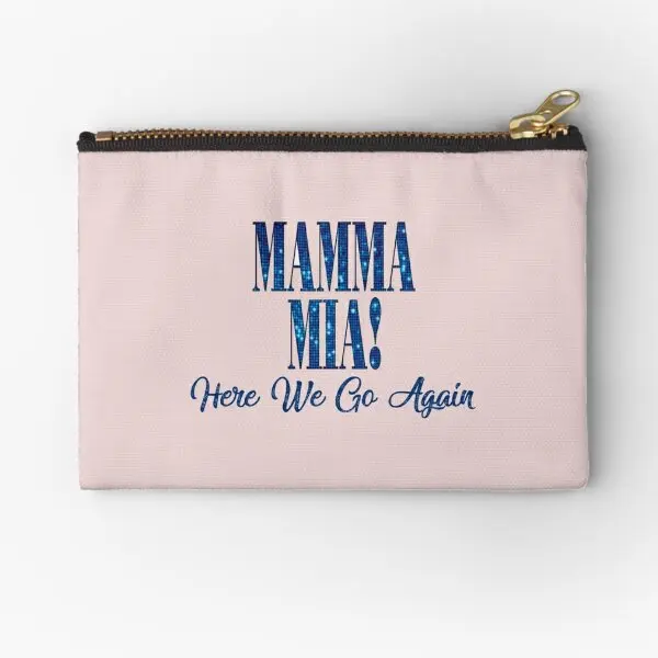 Mama Mia Mamma Mia Here We Go Again  Zipper Pouches Money Underwear Storage Women Coin Bag Packaging Pure Cosmetic Wallet Men