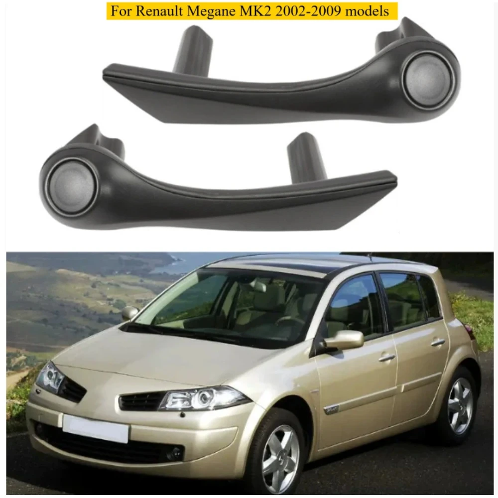 

7701475316 For Renault Megane MK2 2002 2003 2004 2005 2006 2007 2008 2009 Replacement Front Inner Door Hold Handle 7701475315