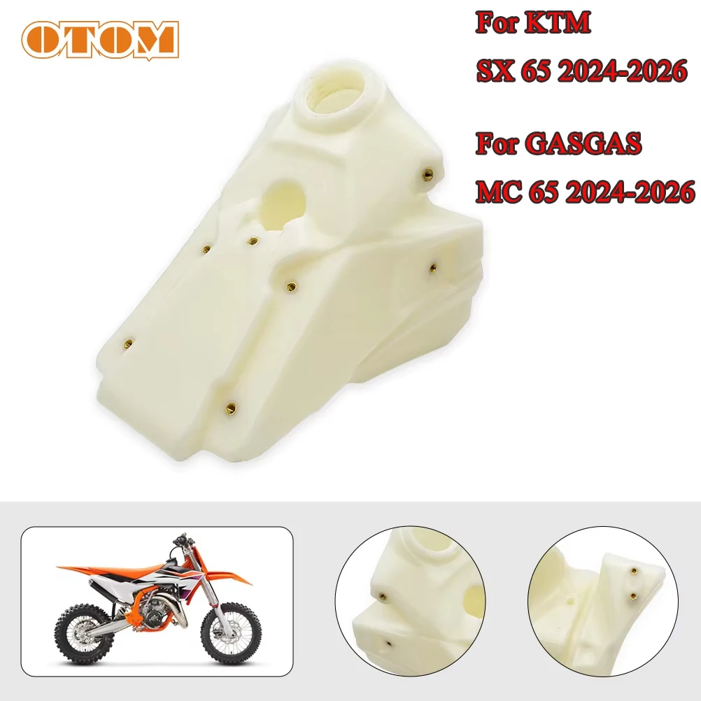 

OTOM A40507013000 Motorcycle Fuel Tank For KTM SX GASGAS MC 65 2024-2026 Without Fuel Tank Cap and Switch Motorcycle Accessories
