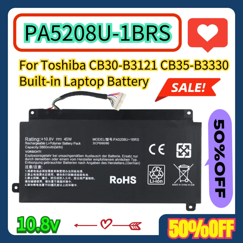 

For Toshiba CB30-B3121 CB35-B3330 10.8v PA5208U-1BRS Built-in Laptop Battery