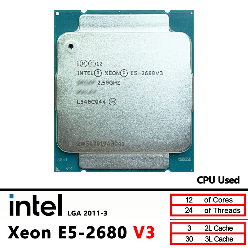 معالج Intel Xeon مستعمل E5 2680 v3 E5 2680V3 2.5 جيجا هرتز اثني عشر نواة وأربعة خيط 30 متر 120 واط LGA 2011-3 #3