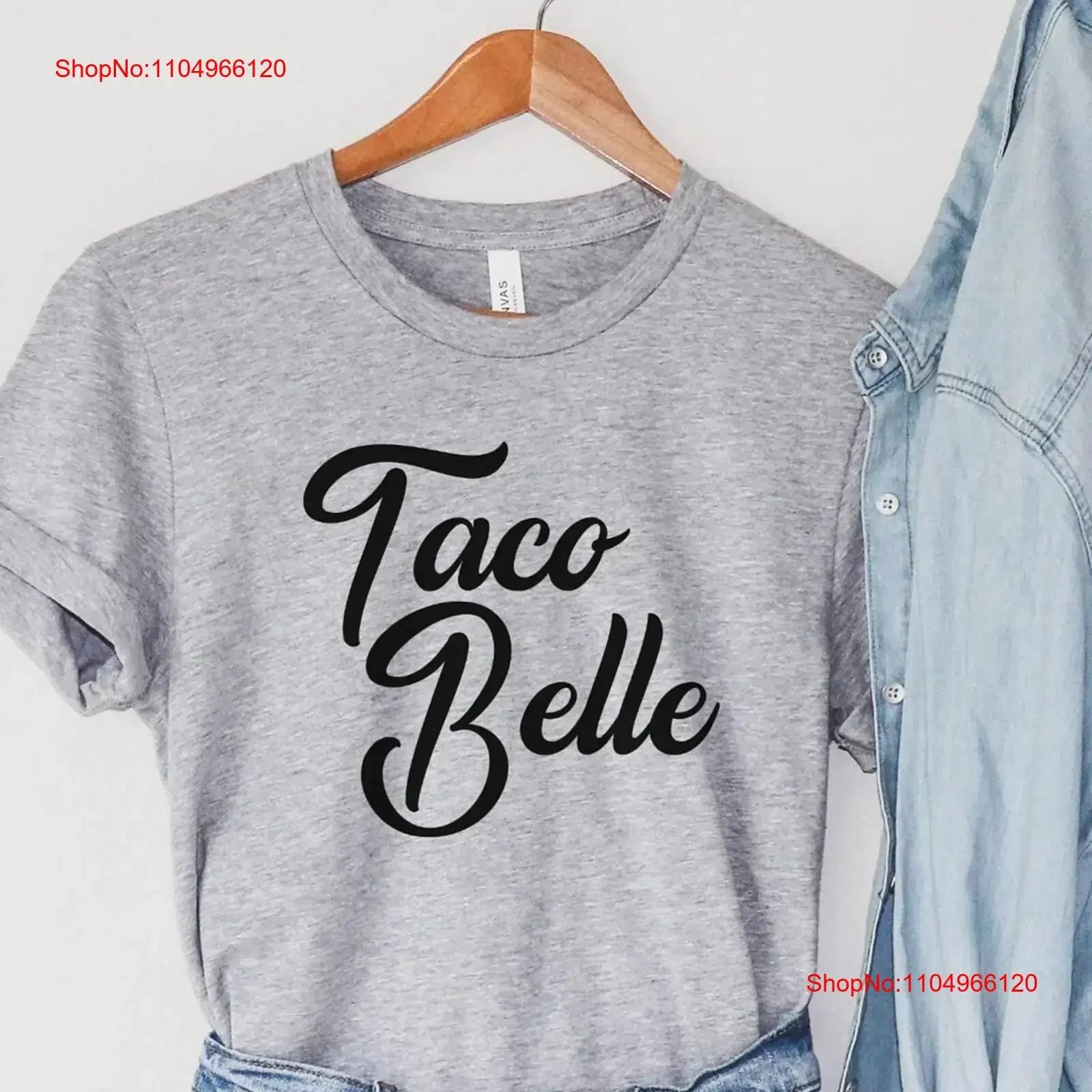Taco Belle Shirt Yo…